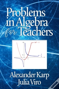Capa do artigo Problems In Algebra For Teachers