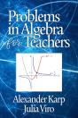 Problems In Algebra For Teachers - Preview