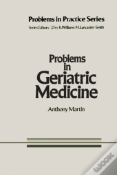 Problems In Geriatric Medicine