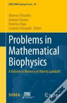 Problems In Mathematical Biophysics
