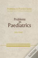 Problems In Paediatrics