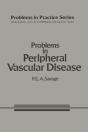 Problems In Peripheral Vascular Disease - Preview