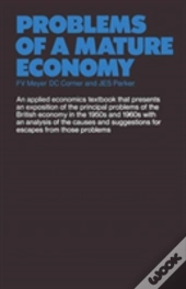 Problems Of A Mature Economy