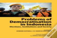 Problems Of Democratisation In Indonesia