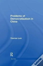 Problems Of Democratization In China