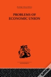 Capa do artigo Problems Of Economic Union
