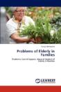 Problems Of Elderly In Families - Preview