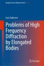 Problems Of High Frequency Diffraction By Elongated Bodies - Preview
