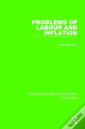 Problems Of Labour And Inflation