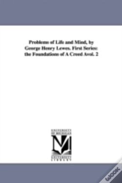 Capa do artigo Problems Of Life And Mind, By George Henry Lewes. First Series
