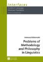 Problems Of Methodology And Philosophy In Linguistics - Preview
