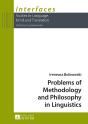 Problems Of Methodology And Philosophy In Linguistics - Preview