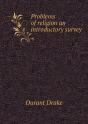 Problems Of Religion An Introductory Survey - Preview