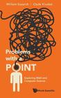 Problems With A Point: Exploring Math And Computer Science - Preview