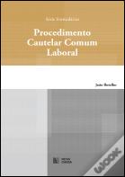 Procedimento Cautelar Comum Laboral