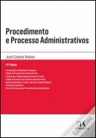Procedimento e Processo Administrativos