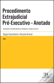 Capa do artigo Procedimento Extrajudicial Pré-Executivo - Anotado
