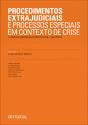 Procedimentos Extrajudiciais e Processos Especiais em Contexto de Crise - Preview