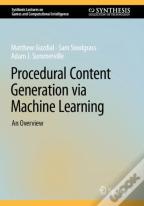 Procedural Content Generation Via Machine Learning