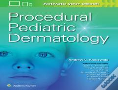 Procedural Pediatric Dermatology