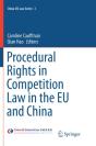 Procedural Rights In Competition Law In The Eu And China - Preview