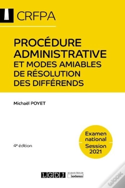 Capa do artigo Procedure Administrative Et Modes Amiables De Resolution Des Differends - 4e Ed - Crfpa - Examen Nat