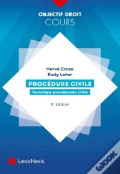 Procédure Civile : Technique Procédurale Civile (8e Édition)