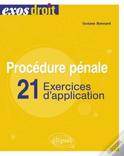 Capa do artigo Procédure Pénale : 21 Exercices D'Application