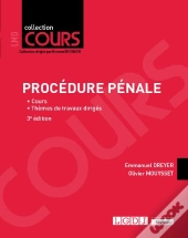 Procédure Pénale : Cours ; Thèmes De Travaux Dirigés (3e Édition)