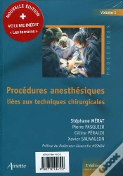 Capa do artigo Procedures Anesthesiques Liees Aux Techniques Chirurgicales  2e Ed Et Aux Terrains V1+V2