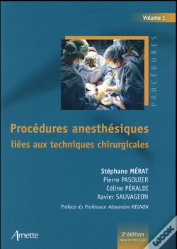 Capa do artigo Procedures Anesthesiques Liees Aux Techniques Chirurgicales (2e Edition)