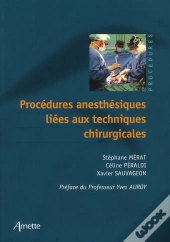 Procedures Anesthesiques Liees Aux Techniqueschirurgicales