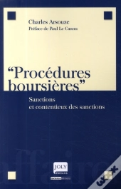 Procédures Boursières ; Sanctions Et Contentieux Des Sanctions