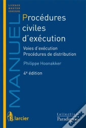 Procédures Civiles D'Exécution ; Voies D'Exécution, Procédures De Distribution (4e Édition)