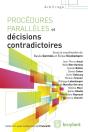 Procédures Parallèles Et Décisions Contradictoires - Preview