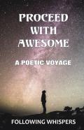 Proceed With Awesome