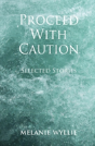 Proceed With Caution - Preview