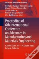 Proceeding Of 6th International Conference On Advances In Manufacturing And Materials Engineering