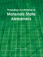 Proceedings Of A Workshop On Materials State Awareness - Preview