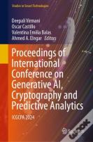 Proceedings Of International Conference On Generative Ai, Cryptography And Predictive Analytics