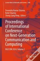 Proceedings Of International Conference On Next-Generation Communication And Computing