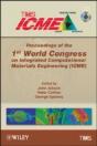 Proceedings Of The 1st World Congress On Integrated Computational Materials Engineering (Icme) - Preview