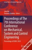 Proceedings Of The 7th International Conference On Mechanical, System And Control Engineering