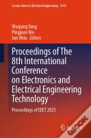 Proceedings Of The 8th International Conference On Electronics And Electrical Engineering Technology