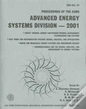 Capa do artigo Proceedings Of The Asme Advanced Energy Systems Divison -2001
