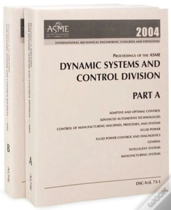 Capa do artigo Proceedings Of The Asme Dynamic Systems And Control Division 2004