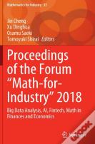 Proceedings Of The Forum "Math-For-Industry" 2018
