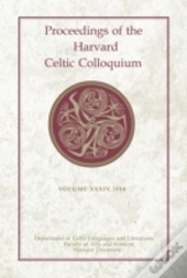 Proceedings Of The Harvard Celtic Colloquium, 34