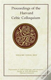 Proceedings Of The Harvard Celtic Colloquium