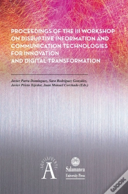 Capa do artigo Proceedings Of The Iii Workshop On Disruptive Information And Communication Technologies For Innovat